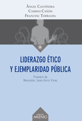 LIDERAZGO ETICO Y EJEMPLARIDAD PUBLICA - 9788497437233